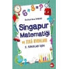 Singapur Matematiği ve Zeka Oyunları