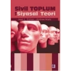 Sivil Toplum Ve Siyasal Teori