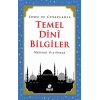 Soru Ve Cevaplarla Temel Dini Bilgiler
