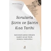 Sorularla Şiirin Ve Şairin Kısa Tarihi