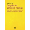 Sosyalizmin Definesini Aramak
