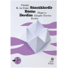 Sözcüklerdir Bütün Derdim: Hayat Ve Kitaplar Üzerine Yazılar