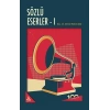 Sözlü Eserler 1