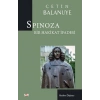 Spinoza Bir Hakikat İfadesi