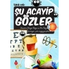 Şu Acayip Gözler