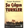 Şu Çılgın Türkler