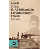 Sultan Iı. Abdülhamid’in Savunma Sanayii Fonları (1896-1902)