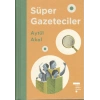 Süper Gazeteciler 1 - Tudem Modern Klasikler