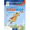 Süperhügo İş Başında 1. Kitap