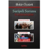 Suriyeli Sorunu - Öz Yurdumuzda Garibiz
