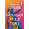 Tanrıların Ve Canavarların Gündelik Yaşamı