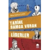 Tarihe Damga Vuran Liderler