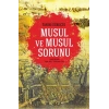 Tarihi Süreçte Musul Ve Musul Sorunu
