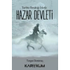 Tarihte Bıraktığı İzlerle Hazar Devleti