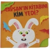 Tavşan’nın Kitabını Kim Yedi? (ciltli)
