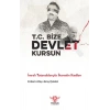 T.c. Bize Devlet Kursun – İmralı Tutanaklarıyla İhanetin Kodları
