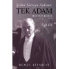 Tek Adam Mustafa Kemal 1922 – 1938 Cilt Iıı