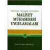 Tek Düzen Muhasebe Sisteminde Maliyet Muhasebesi Uygulamaları