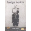Televizyon Sosyolojisi