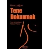 Tene Dokunmak