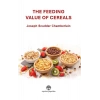 The Feeding Value Of Cereals