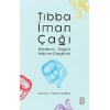 Tıbba İman Çağı