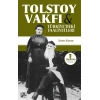 Tolstoy Vakfı Ve Türkiye’deki Faaliyetleri