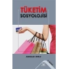 Tüketim Sosyolojisi