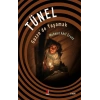 Tünel Gazzede Yaşamak