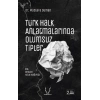 Türk Halk Anlatmalarında Olumsuz Tipler