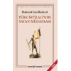 Türk İhtilali’nde Vatan Müdafaası