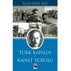 Türk Kanadı & Kanat Vuruşu