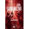 Türk Şamanizmi