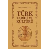 Türk Tarihi Ve Kültürü Üzerine İncelemeler