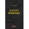 Türk Ve İslam Hakimiyet Telakkileri Çerçevesinde İsyan Suçu