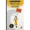 Türkçenin Muhafızları 1- Bir Kelime Seyyahı