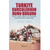 Türkiye Gürcülerinin Dünü - Bugünü