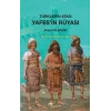 Türklerin Atası Yafes’in Rüyası