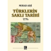 Türklerin Saklı Tarihi (ciltli)
