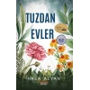 Tuzdan Evler