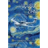 Uçuşun Zihni - Pilotajın Görünmeyen Tarafı