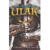 Ulak - Çelik Hilalin Gölgesinde