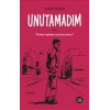 Unutamadım