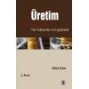 Üretim Yönetiminde Yeni Yaklaşımlar Ve Uygulamalar