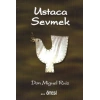 Ustaca Sevmek