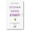 Uyuyan Güzel Uyandı