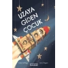 Uzaya Giden Çocuk (ciltli)