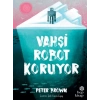 Vahşi Robot Koruyor (ciltli)