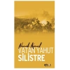 Vatan Yahut Silistre - Türk Klasikleri Serisi 10
