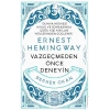 Vazgeçmeden Önce Deneyin-ernest Hemingway